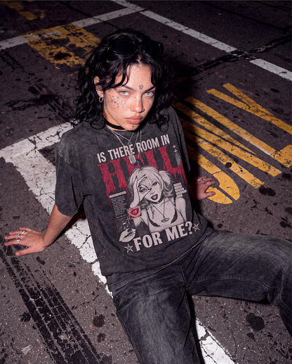 IS THERE ROOM IN HELL FOR ME TEE